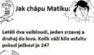 Jak chápu matYku?