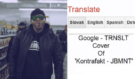 Google Translator a hit od Rytmusa: Vtipálek takto vytvořil cover verzi JBMNT, lepší než originál?