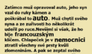 Zatímco muž opravoval auto, jeho syn vzal do ruky kámen…