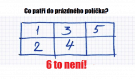 Tato hádanka vám pořádně zamotá hlavu! Co byste doplnili do prázdného políčka? Odpověd je jednoduchá…
