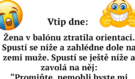Vtip na zaručeně lepší náladu: Žena ztratila orientaci
