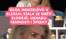 Olga Menzelová v slzách: Stala se obětí zlodějů. Ukradli cennosti i šperky