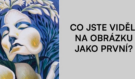 Co jste na obrázku níže viděli jako první? Přesnost tohoto testu je skutečně mimořádná