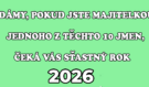 10 ženských jmen, kterým má rok 2026 přinést nejvíce štěstí. Je mezi nimi to vaše?