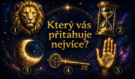 TEST, který o vás ví víc než vy sami: Vyberte si jeden symbol a zjistěte, co se ve vašem životě konečně změní!